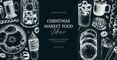 Street food and drink background. Vintage Christmas market banner on chalkboard. Pastries, sweets, grilled meat, raclette, hot drinks sketches. Hand-drawn vector illustration. Fast food menu design